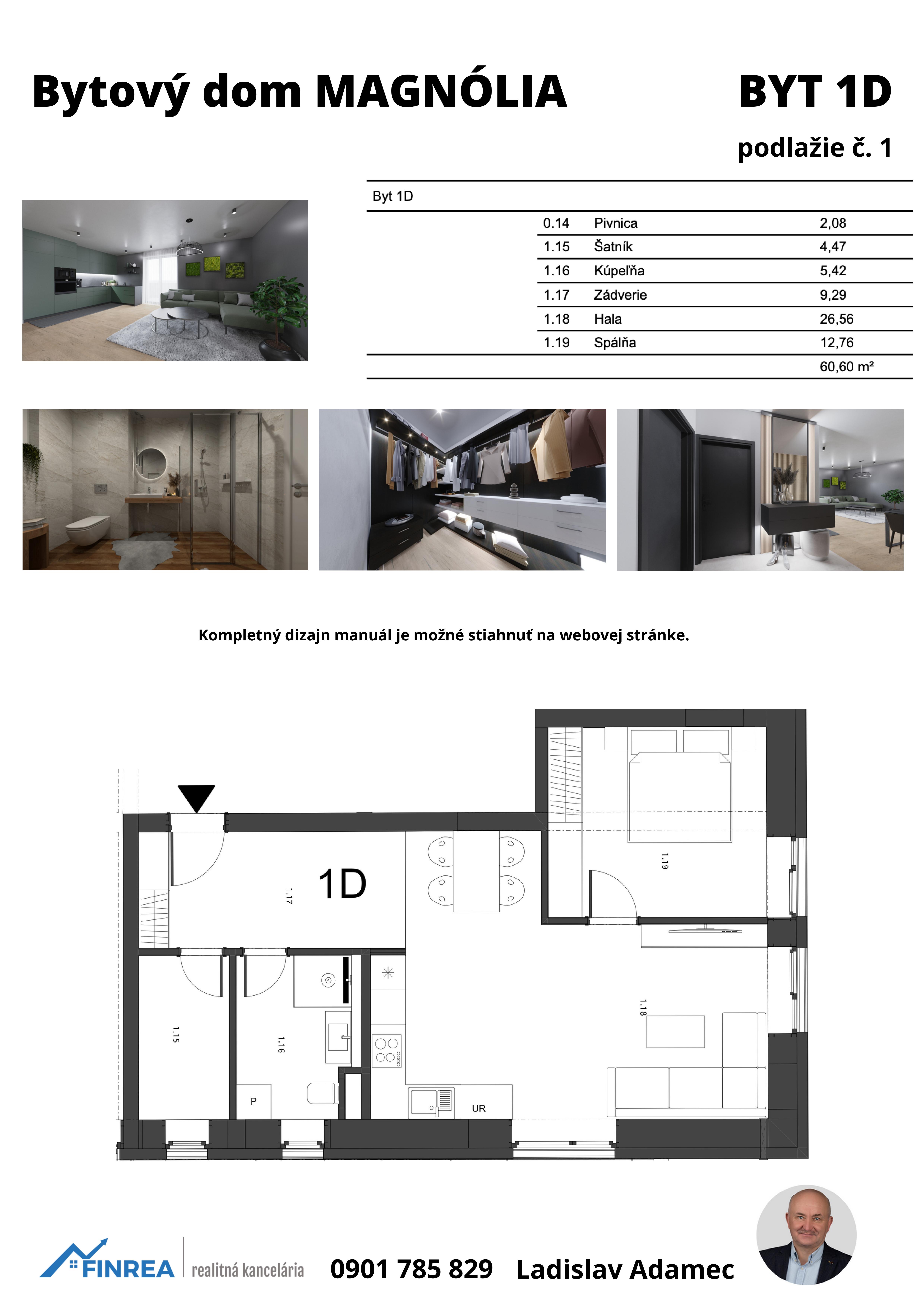 Magnólia Liptov - 1D - Pôdorys